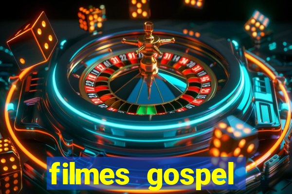 filmes gospel baseadas em fatos reais emocionantes